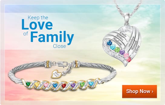 Keep the Love of Family Close - Shop Now