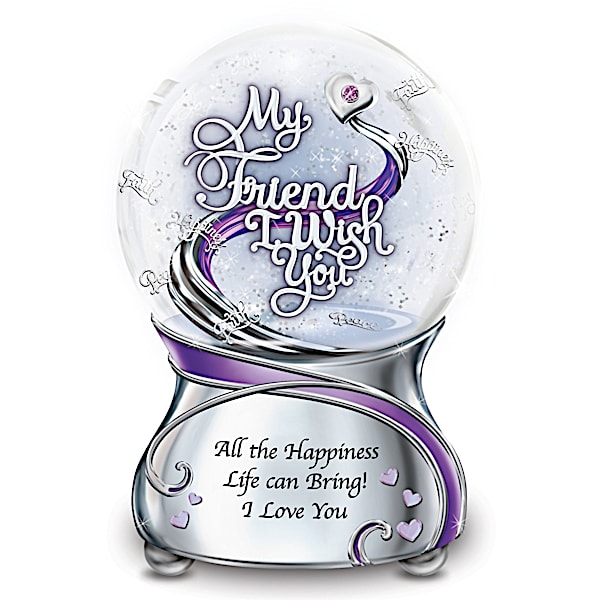 My Friend, I Wish You Glitter Globe