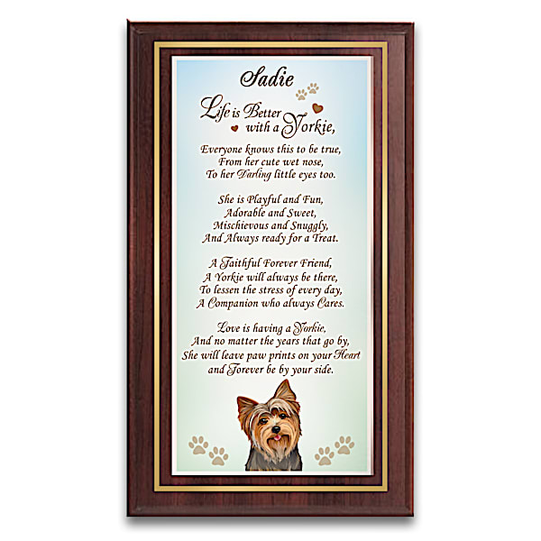 Life Is Better With A Yorkie Wall Plaque With Her Name