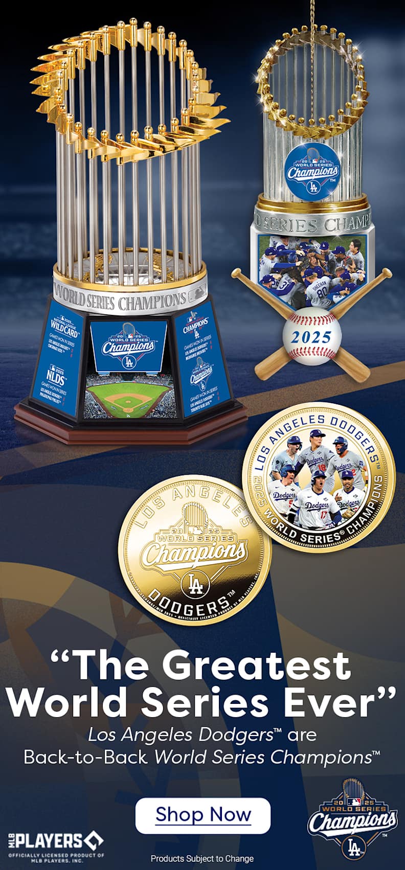 'The Greatest World Series Ever' Los Angeles Dodgers™ are Back-to-Back World Series Champions™ - Shop Now - Shop Now - Shop Now