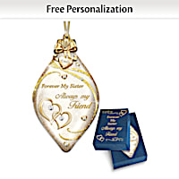 Forever My Sister Always My Friend Personalized Ornament