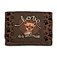 Love Is A Wet Nose Chihuahua Wallet