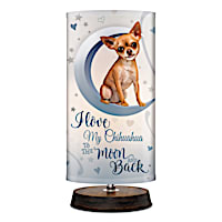 Love My Chihuahua To The Moon And Back Lamp