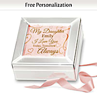 I Love You Today, Tomorrow, Always Personalized Music Box