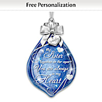 Illuminated Glass Ornament Personalized For Your Sister