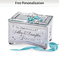 The Love Between A Father & Daughter Personalized Music Box