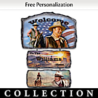 John Wayne Personalized Welcome Sign Collection