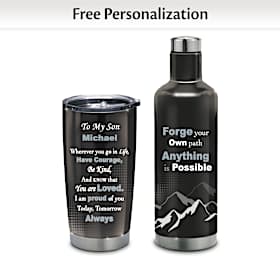 My Son, Forge Your Own Path Personalized Drinkware Set