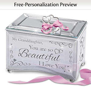 Granddaughter, You Are So Beautiful Personalized Music Box